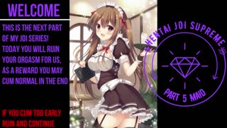 Hentai JOI Maids - Supreme Series 5 (Ruin)